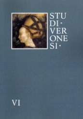 Studi veronesi. Miscellanea di studi sul territorio veronese (2021). 6.