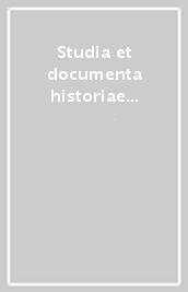Studia et documenta historiae et iuris (2014). 80.