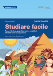 Studiare facile. Classe quarta. Percorsi di storia, geografia e scienze semplificati e facilitati. Per la Scuola elementare. 2.