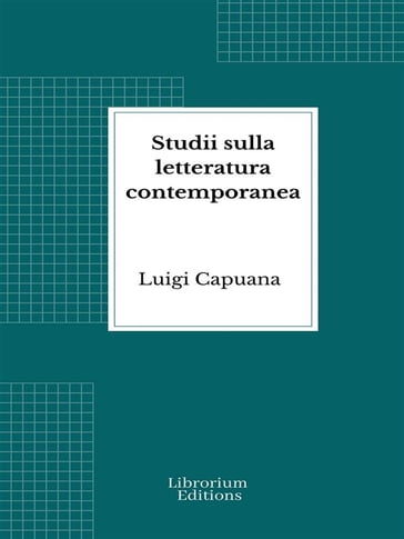 Studii sulla letteratura contemporanea - Luigi Capuana