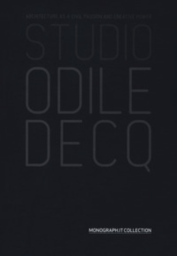 Studio Odile Decq. Ediz. illustrata - Massimo Faiferri - G. Pino Scaglione