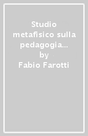 Studio metafisico sulla pedagogia gentiliana