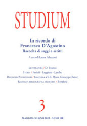 Studium (2022). 3: In ricordo di Francesco D Agostino. Raccolta di saggi e scritti