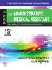 Study Guide and Procedure Checklist Manual for Kinn s The Administrative Medical Assistant - E-Book