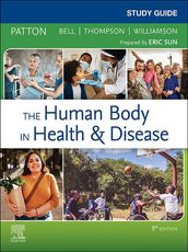 Study Guide for The Human Body in Health & Disease - E-Book