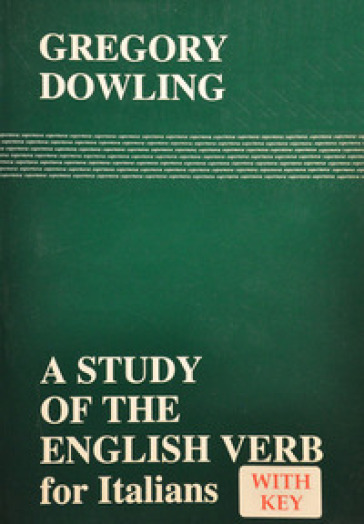 Study of the english verb for italians (A) - Gregory Dowling