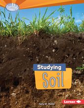 Studying Soil