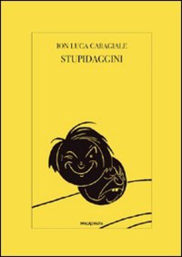 Stupidaggini - Ion L. Caragiale