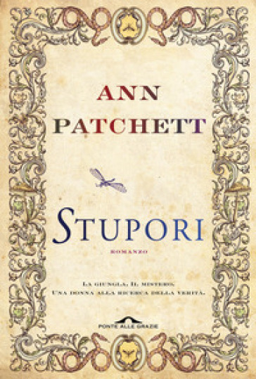 Stupori - Ann Patchett