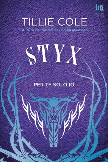 Styx. Per te solo io - Tillie Cole