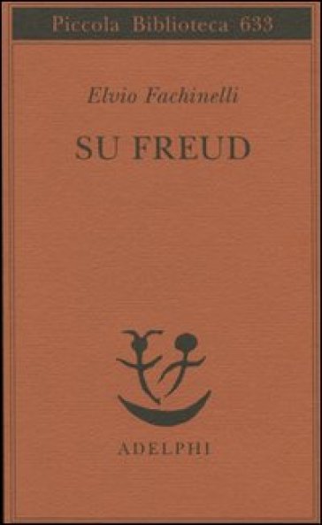 Su Freud - Elvio Fachinelli