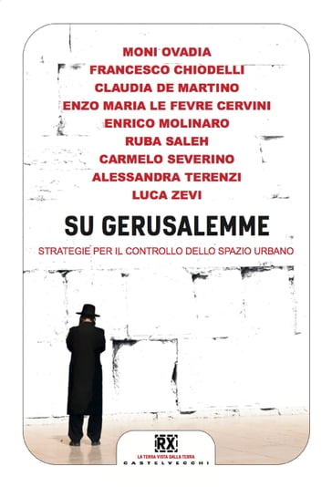 Su Gerusalemme - AA.VV. Artisti Vari - Francesco Chiodelli - Moni Ovadia