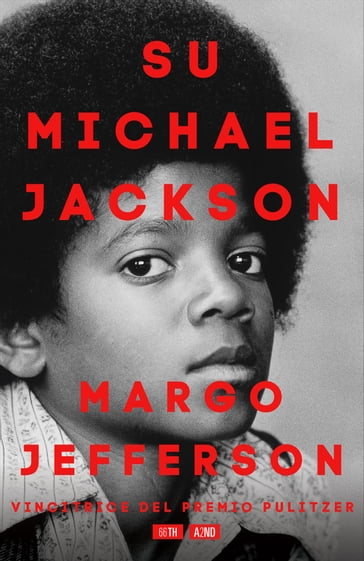 Su Michael Jackson - Margo Jefferson