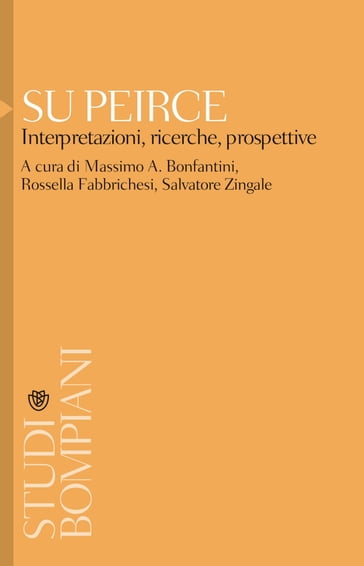 Su Peirce - Massimo A. Bonfantini - Rossella Fabbrichesi - Salvatore Zingale