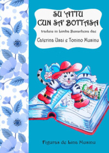 Su 'attu cun sas bottasa - Caterina Usai - Tonino Musinu