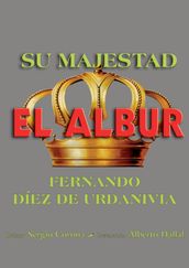 Su majestad el albur