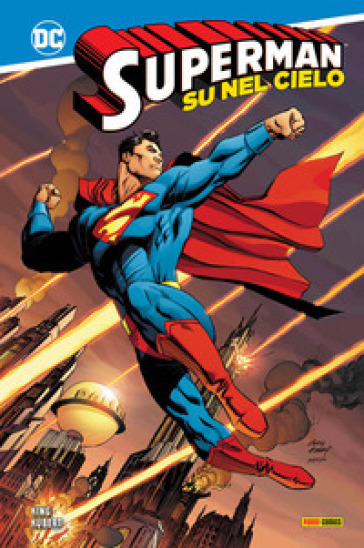 Su nel cielo. Superman - Tom King