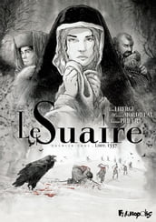 Le Suaire (Tome 1) - Lirey, 1357