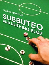Subbuteo and nothing else