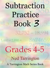 Subtraction Practice Book 3, Grades 4-5