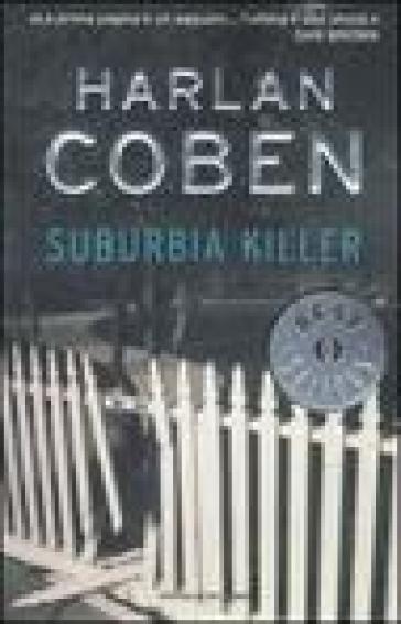 Suburbia killer - Harlan Coben
