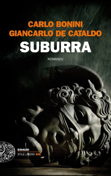 Suburra - Carlo Bonini - Giancarlo De Cataldo