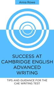 Success at Cambridge English: Advanced Writing