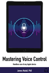 Successfully Control Your iPad With Your Voice