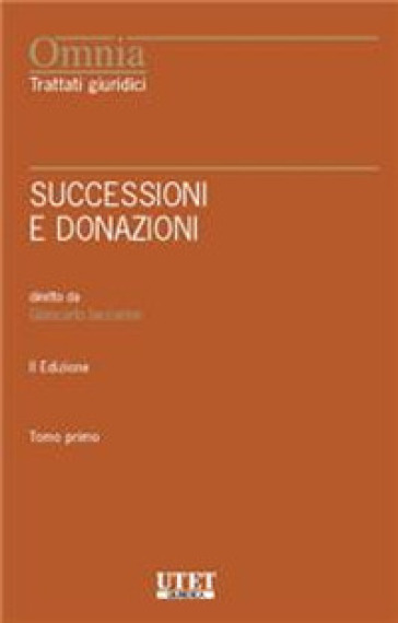 Successioni e donazioni. 1-2. - Giancarlo Iaccarino