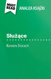 Suce ksika Kathryn Stockett (Analiza ksiki)