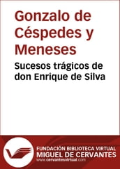 Sucesos trágicos de don Enrique de Silva