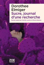 Sucre, journal d une recherche