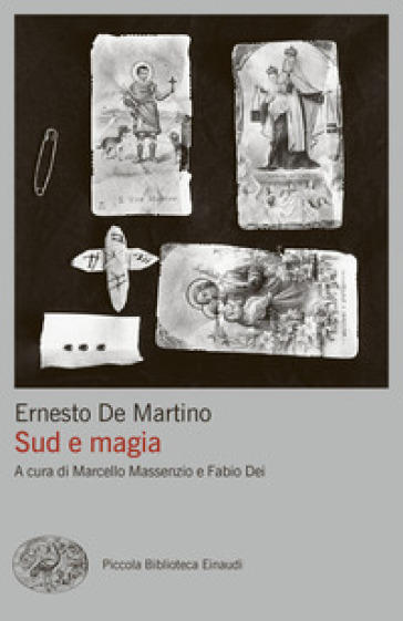 Sud e magia - Ernesto De Martino