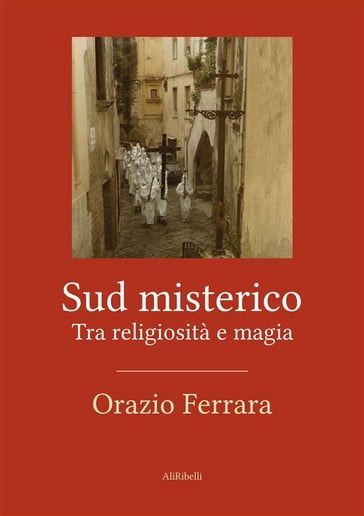 Sud misterico - Orazio Ferrara