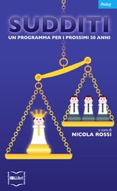 Sudditi. Un programma per i prossimi 50 anni