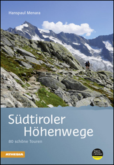 Sudtiroler Hohenwege 80 schone Touren - Menara Hanspaul