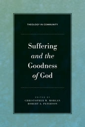 Suffering and the Goodness of God