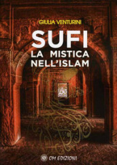 Sufi la mistica nell