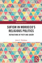Sufism in Morocco s Religious Politics