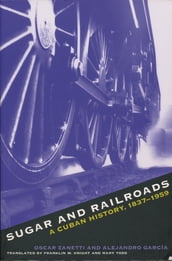 Sugar and Railroads