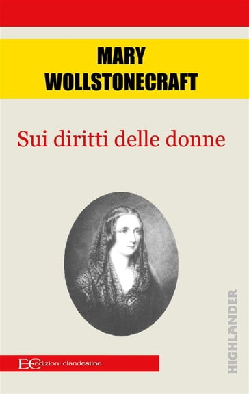 Sui diritti delle donne - Mary Wollstonecraft