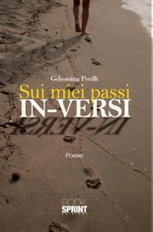 Sui miei passi in-versi