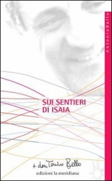 Sui sentieri di Isaia - Antonio Bello