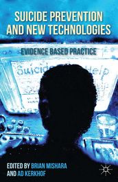 Suicide Prevention and New Technologies