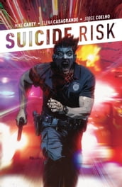 Suicide Risk Vol. 3