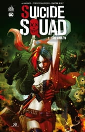 Suicide Squad - Tome 1 - Têtes brûlées