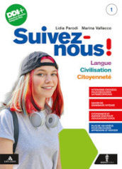 Suivez-nous! Langue. Civilisation. Citoyenneté. Avec Débats, Actu. Per le Scuole superiori. Con e-book. Con espansione online. Vol. 1