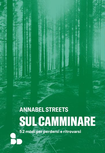 Sul camminare - Annabel Streets