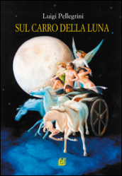 Sul carro della luna