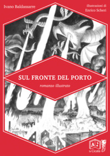 Sul fronte del porto - Ivano Baldassarre